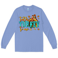 Colony Blue Talk Turkey To Me Long Sleeve Tee - texasbilliewilder