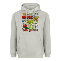 Moon Dust ready to crush 5th grade Heavyweight Hoodie - BundleAndBundleShop