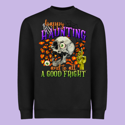 Happy Haunting And To All A Good Fright Heavyweight Sweatshirt Designed By Cowgirlartshop