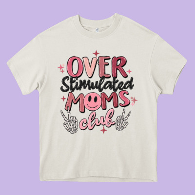 Over Stimulated Moms Club Heavy Core Tee Designed By Maliassmallbusiness
