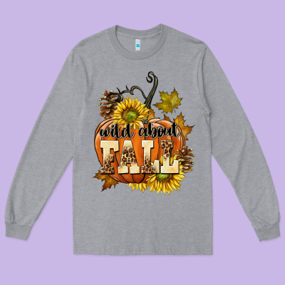 Wild About Fall Long Sleeve Tee Designed By Texasbilliewilder