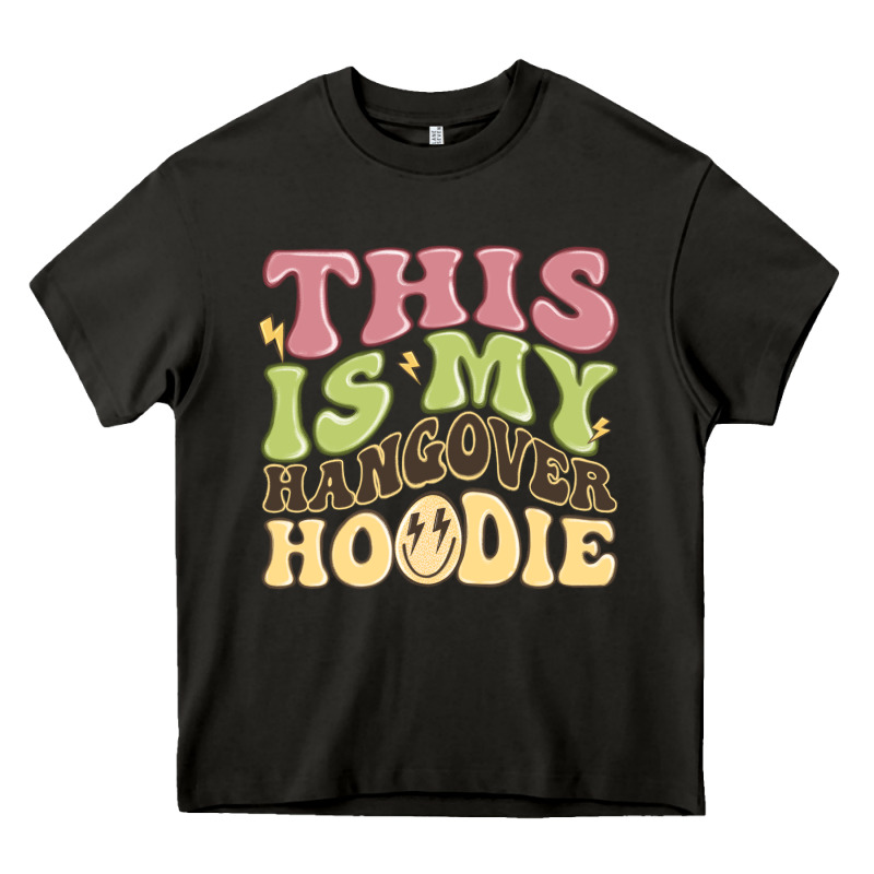 This Is My Hangover Heavy Core Tee by MaliasSmallBusiness | Teevron