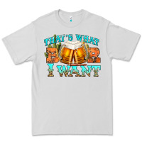 Dove Grey western beer thats what i want Premium Tee - NancyCooperArtShop