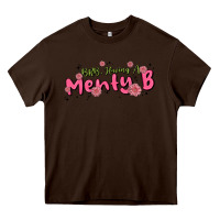 Chocolate Brown having a menty b, cute and trendy Heavy Core Tee - MaliasSmallBusiness