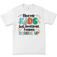 I Love My Kids But Sometimes I Wanna Square Up Premium Tee | Teevron