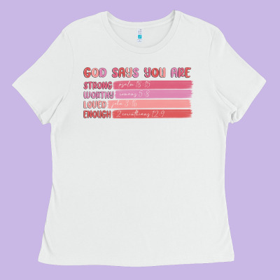 God Says You Are Ladies Tee Designed By Maliassmallbusiness