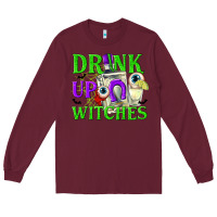 Burgundy Drink Up Witches Long Sleeve Tee - texasbilliewilder