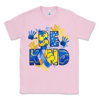 Bubblegum Pink down syndrome be kind Classic Tee - Artiststas