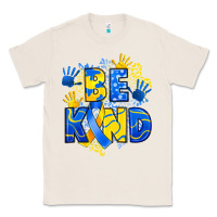 Natural down syndrome be kind Classic Tee - Artiststas