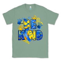Sage down syndrome be kind Classic Tee - Artiststas