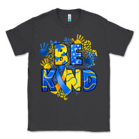Smoke down syndrome be kind Classic Tee - Artiststas