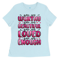 Baby Blue you are worthy you are beautiful Ladies Tee - MaliasSmallBusiness