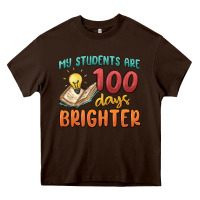 Chocolate Brown my students 100 days brighter Heavy Core Tee - MaliasSmallBusiness