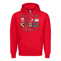 Red Livin' That Nurse Life Zipper Hoodie - FaDigitalArtStudio