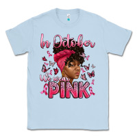 Dusty Blue in october we wear pink with afro woman Classic Tee - Artiststas