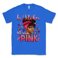 True Royal in october we wear pink with afro woman Classic Tee - Artiststas