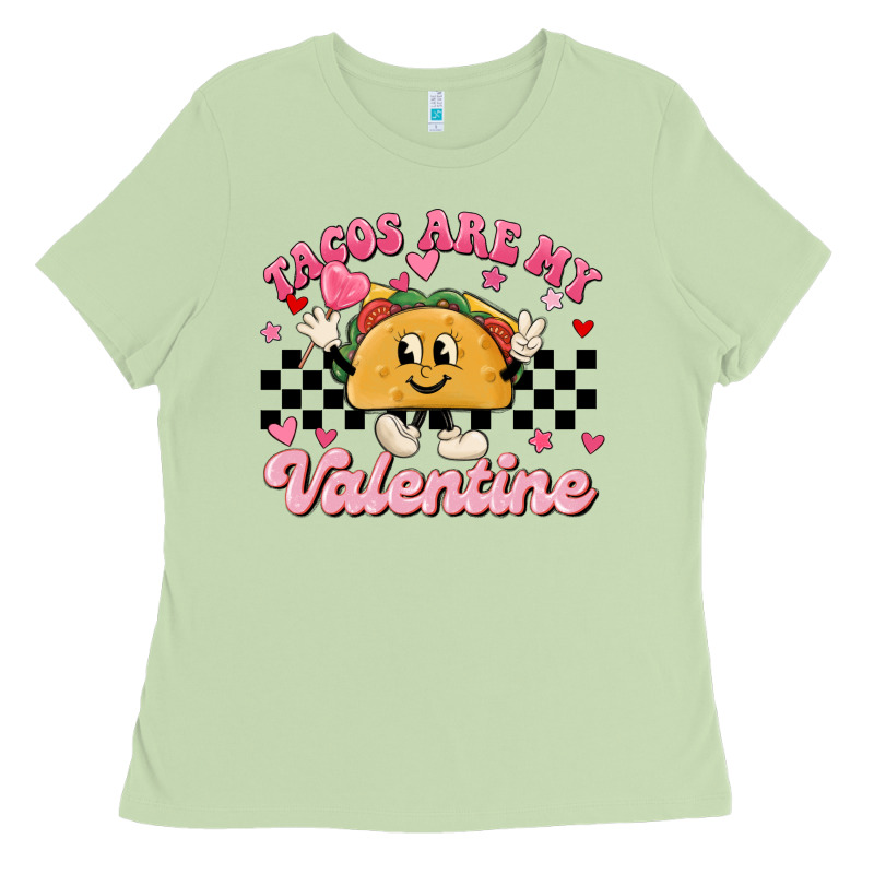 Tacos Are My Valentine Ladies Tee by MaliasSmallBusiness | Teevron