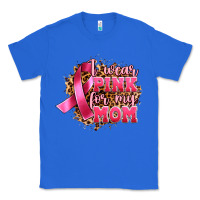 True Royal i wear pink for my mom Classic Tee - Artiststas