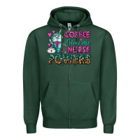 Sports Green Coffee Gives Me Nurse Powers Zipper Hoodie - FaDigitalArtStudio