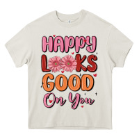 Cream happy looks good on you Heavy Core Tee - MaliasSmallBusiness
