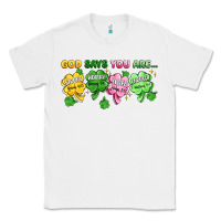 White st. patrick's day god says you are Classic Tee - Artiststas