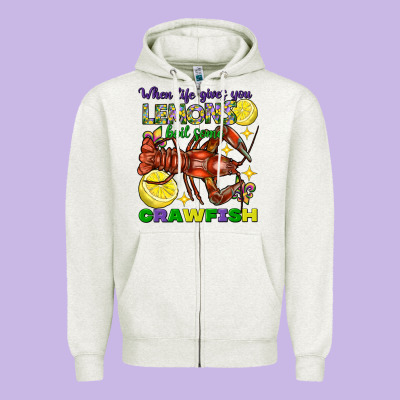 When Life Gives You Lemons Boil Some Crawfish Zipper Hoodie Designed By Fadigitalartstudio