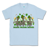 Dusty Blue st. patrick's day skeletons drink drank drunk Classic Tee - Artiststas