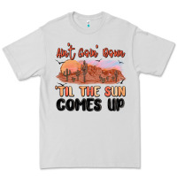 Dove Grey ain't goin' down 'til the sun comes up Premium Tee - MaliasSmallBusiness