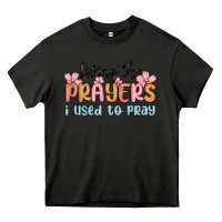Asphalt living the prayers i used to pray Heavy Core Tee - MaliasSmallBusiness
