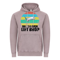 Do You Even Lift Bro Vintage Hoodie | Teevron