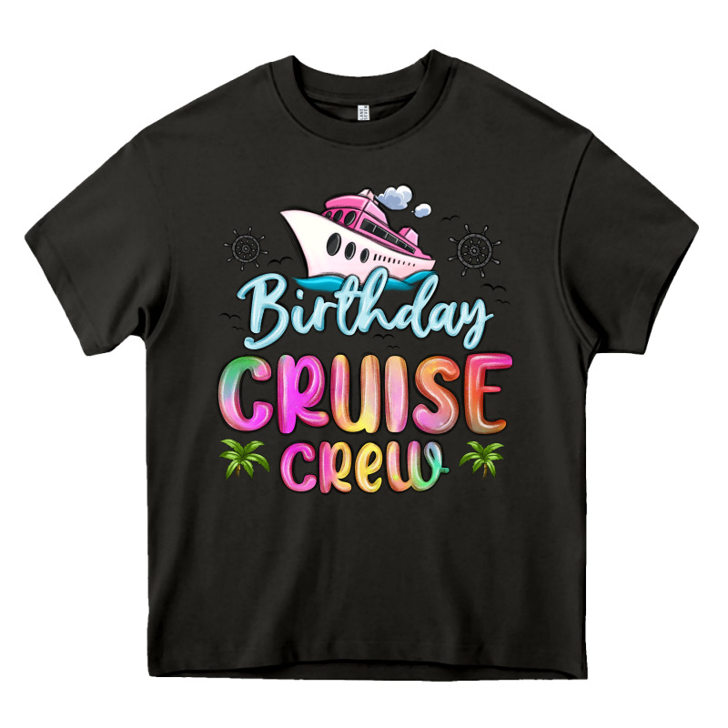 Birthday Cruise Crew Heavy Core Tee by MaliasSmallBusiness | Teevron