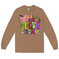 Toasted Coconut All Teacher Love Brains Long Sleeve Tee - texasbilliewilder