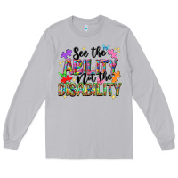 Moon Dust see the ability not the disability Long Sleeve Tee - NancyCooperArtShop