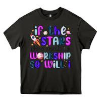 Asphalt if the stars were made to worship so will i Heavy Core Tee - MaliasSmallBusiness