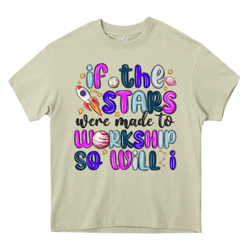 If The Stars Were Made To Worship So Will I Heavy Core Tee by MaliasSmallBusiness | Teevron