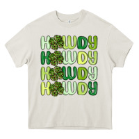 Cream howdy st patrick s day Heavy Core Tee - MaliasSmallBusiness