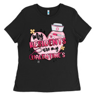 Black my residents are my valentines Ladies Tee - MaliasSmallBusiness