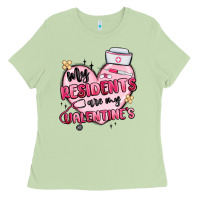 Matcha my residents are my valentines Ladies Tee - MaliasSmallBusiness