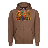 Chestnut Give Thanks Thanksgiving Zipper Hoodie - FaDigitalArtStudio
