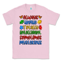 Bubblegum Pink always unique totally intelligent sometimes myster Classic Tee - Artiststas