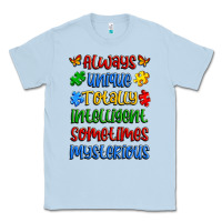 Dusty Blue always unique totally intelligent sometimes myster Classic Tee - Artiststas
