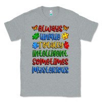 Heather Grey always unique totally intelligent sometimes myster Classic Tee - Artiststas