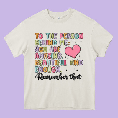 To The Person Behind Me Heavy Core Tee Designed By Maliassmallbusiness