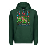 Sports Green Life Is Better With Coffee And Plants Cactus Coffe Premium Hoodie - FaDigitalArtStudio