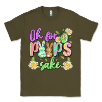 Army Green oh for peeps sake Classic Tee - Artiststas