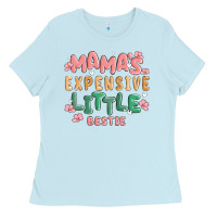 Baby Blue mamas expensive little bestie Ladies Tee - MaliasSmallBusiness