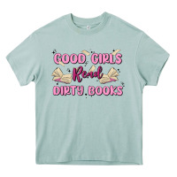 Arona good girls read dirty books Heavy Core Tee - MaliasSmallBusiness