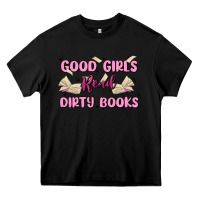 Black good girls read dirty books Heavy Core Tee - MaliasSmallBusiness