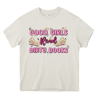 Cream good girls read dirty books Heavy Core Tee - MaliasSmallBusiness