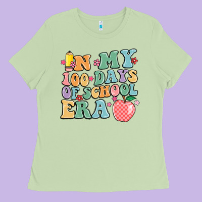 In My 100 Days Of School Era Ladies Tee Designed By Maliassmallbusiness
